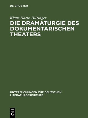 cover image of Die Dramaturgie des dokumentarischen Theaters